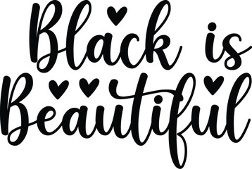 Black is Beautiful