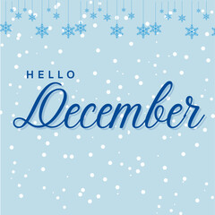  Hello December on the background of drifts, snowflakes and snow. discount design, sale.Winter, Vector illustration EPS10