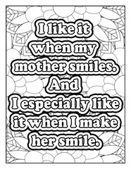 Doodles art for Mother's day or greeting card Motivational quotes coloring page with mandala background. Flower Background, Mother Quotes with flowers pattern. Adult Coloring book, floral coloring