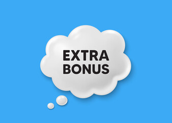 Extra bonus offer tag. Comic speech bubble 3d icon. Special gift promo sign. Sale promotion symbol. Extra bonus chat offer. Speech bubble comic banner. Discount balloon. Vector