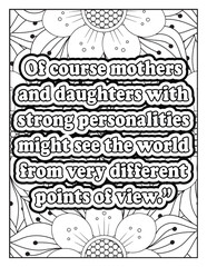 Doodles art for Mother's day or greeting card Motivational quotes coloring page with mandala background. Flower Background, Mother Quotes with flowers pattern. Adult Coloring book, floral coloring