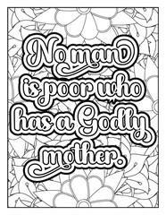 Hand drawn with black and white lines. Doodles art for Mother's day or greeting card Motivational quotes coloring page with mandala background. Flower Background, Mother Quotes with flowers pattern. 