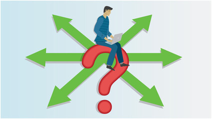 Man uncertain about what road he should choose. Sitting on question mark with arrows with different angels in background. 16:9. Vector illustration.