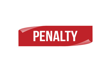 Red banner penalty isolated on white background.