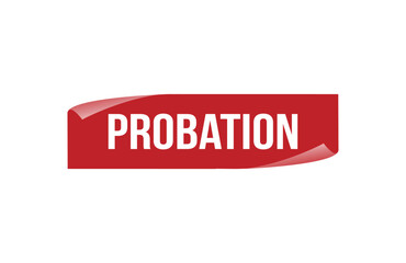 Red banner Probation isolated on white background.