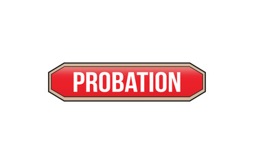 Red banner Probation isolated on white background.