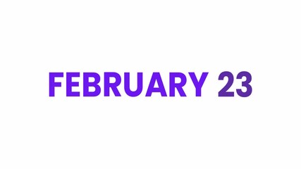 23rd February calendar icon animation. Alpha matte with transparent background 4K resolution.
