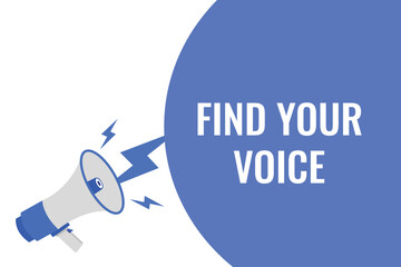 find your voice button, banner, label, template for website. find your voice text with colorful megaphone icon
