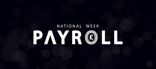 Image depicting a calendar marked for National Payroll Week, highlighting payroll processes and employee appreciation