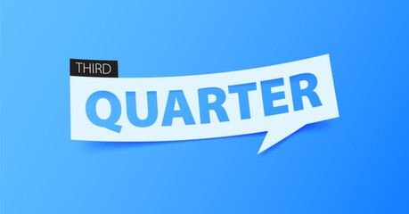 THIRD QUARTER banner template design or header for headlines for articles or news related to financial business, banking, or the stock market. Banner isolated on blue background.
