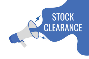 stock clearance button, banner, label, template for website. stock clearance text with colorful megaphone icon
