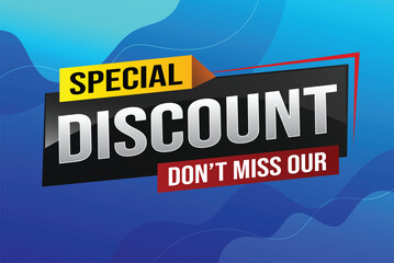 discount special offer poster dont miss out banner graphic design icon logo sign symbol social media website coupon

