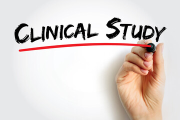 Clinical Study - type of research study that tests how well new medical approaches work in people, text concept background
