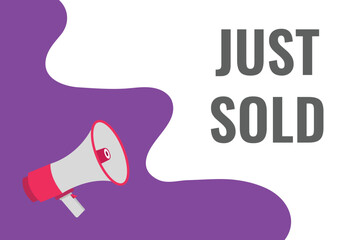 just sold button, banner, label, template for website. just sold text with colorful megaphone icon
