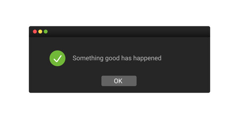 Modern success notification in black color with information. Digital notification about success.