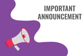 important announcement button, banner, label, template for website. important announcement text with colorful megaphone icon
