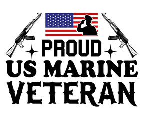 Proud US Marine Veteran Svg,Veterans Day Svg,Patriotic Svg,Veteran Svg,4th Of July Svg,Military Svg,Memorial Day Svg,Soldier Svg,American Flag Svg,Cut File,Silhouette
