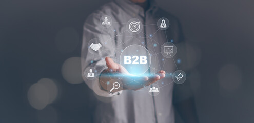 B2B Marketing, Business to Business, Ecommerce, Digital Marketing, Businessman Showing Strategy and Business action plan, internet online marketing or marketing partner collaboration