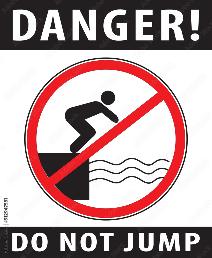 Wall mural danger Do not jump warning sign notice.eps