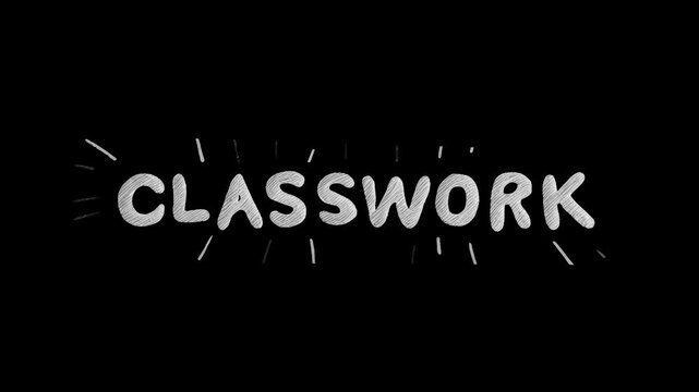 White stop-motion animation of "Classwork" lettering drawn with chalk on black background, idea for school learning process, Studying English