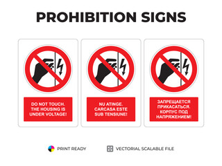 Prohibition signs. Indicatoare de interzicere. Запрещающие знаки. Do not touch, the housing is under voltage. Nu atinge, carcasa este sub tensiune. Запрещается прикасаться, корпус под напряжением (2)