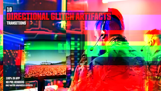Directional Glitch Artifacts, Seamless Dynamic Transitions