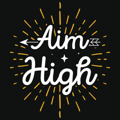 Aim high archery shooting typography tshirt design