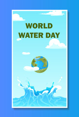 World water day poster. Caring for nature and environment. International holiday and festival. Purity and freshness, aqua. Sea and ocean. Flat vector illustration isolated on blue background