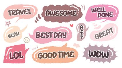 Set of pink cute dialog box with phrase. Hand drawn with crayon drawing memo sticker. Doodle style chat frame. Cartoon thinking balloon. Speech bubble with short message. Label. Awesome, Best day, WOW