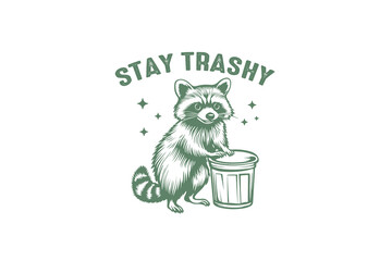 Stay trashy, Vintage Funny Sarcastic Raccoon SVG T shirt design