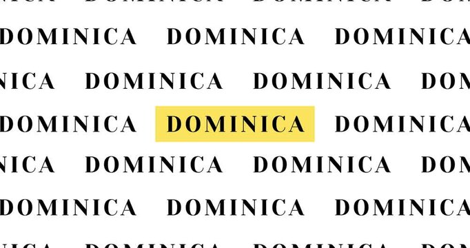 Dominica Country text typing word, Marker Highlight Yellow Pen in Bold Words , white background, Design Animation text size increases, Digital Screen, 4K Resolution video