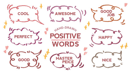 Set of positive words with colorful speech bubble. Compliment phase in variety abstract shape memo box, chat frame. Hand drawn style with crayon cute stickers label praise message. Amazing, Good job, 