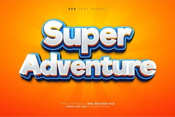 Super Adventure 3D Cartoon Editable Text Effect Style