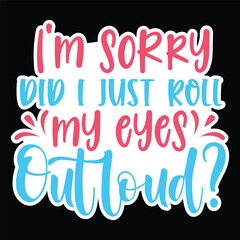 I'm sorry did I just roll my eyes out loud