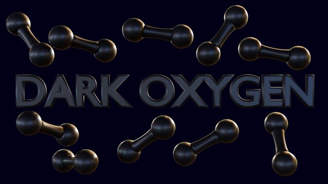 3d rendering of scattered black oxygen molecules and the word "DARK OXYGEN"