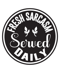 Sarcastic Svg, Sarcastic Svg Bundle, Sarcastic Svg Cut File, Sarcastic Svg T-Shrt Design, Sarcasm Svg, Sarcastic Svg , Funny Svg , Sarcastic Sayings Svg , Sarcastic Quotes Svg,Sarcastic Svg