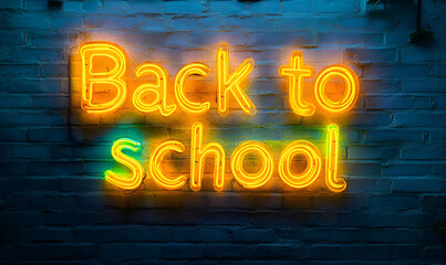 Bright neon 'Back to School' sign on a textured wall, symbolizing the start of a new academic year full of opportunities.