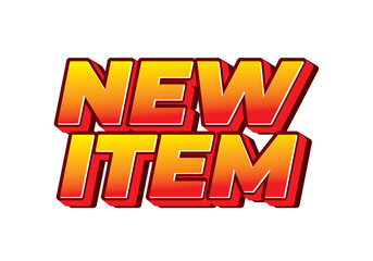 New item. Text effect in 3D style for print ad purpose