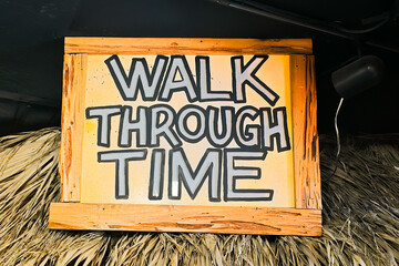 walk through time sign