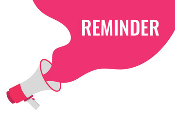 reminder button, banner, label, template for website. reminder text with colorful megaphone icon
