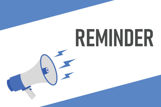 reminder button, banner, label, template for website. reminder text with colorful megaphone icon
