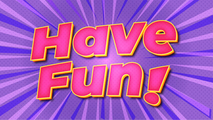 Have fun editable text effect on purple background