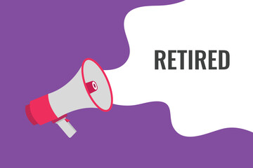 retired button, banner, label, template for website. retired text with colorful megaphone icon
