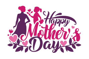 happy mother's day typography  on White Background 
