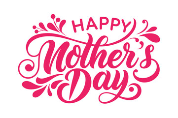 happy mother's day typography  on White Background 