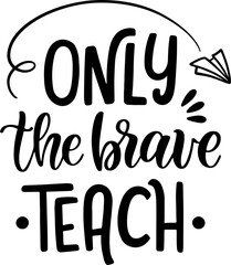 Inspirational Teacher Quotes Stickers Pack - Perfect for Educators and Classroom Decor