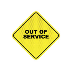 out of service text information sign