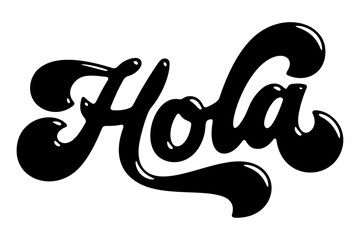 Spanish word ‘Hola’ written in stylized retro bubble script lettering © HTGanzo