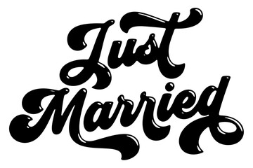 Words ‘Just Married’ written in stylized retro bubble script lettering