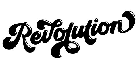 Word ‘Revolution’ written in stylized retro bubble script lettering